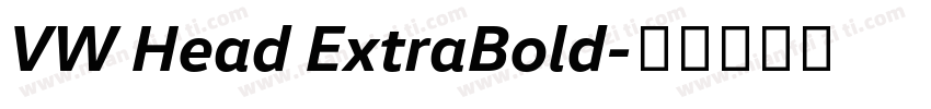 VW Head ExtraBold字体转换